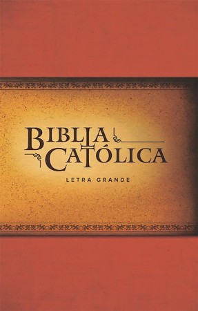 La Biblia Católica Letra Grande