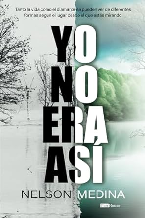 Yo no era así