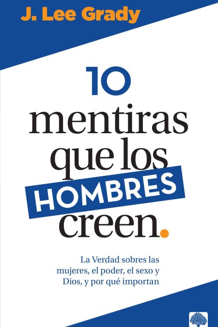 10 mentiras que los hombres creen