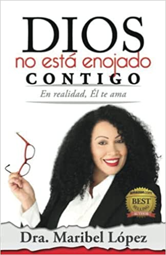 Dios no está enojado contigo