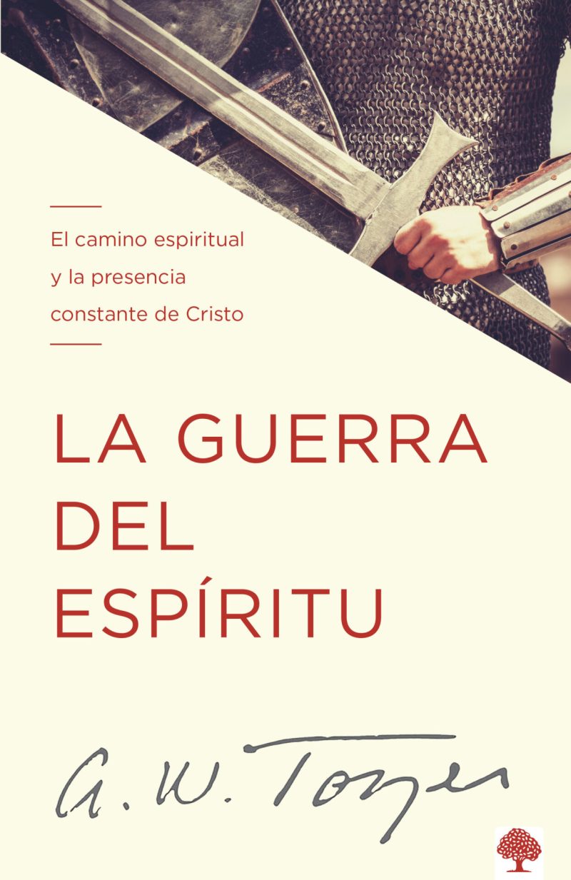 La guerra del espíritu: El camino espiritual y la presencia constante de Cristo