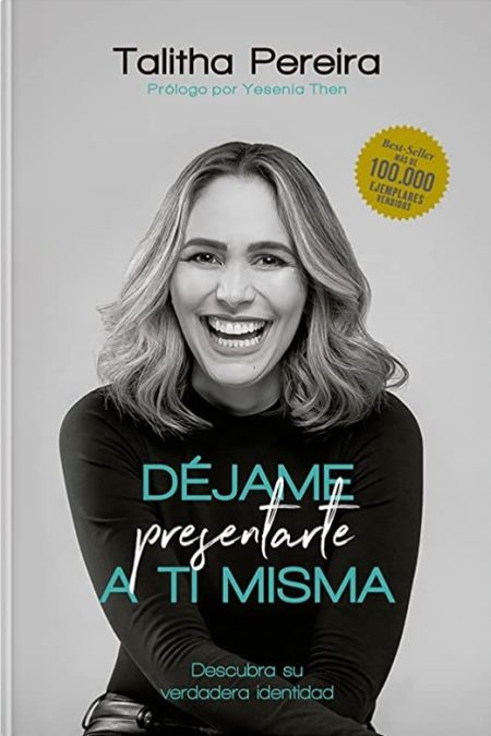 Déjame presentarte a ti misma