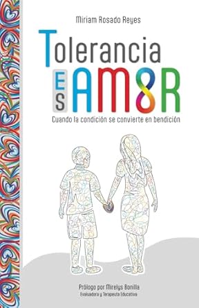 Tolerancia es amar